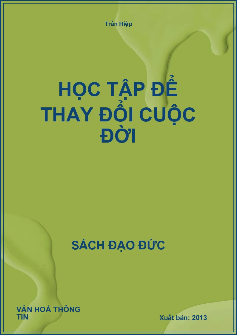 Học Tập Để Thay Đổi Cuộc Đời