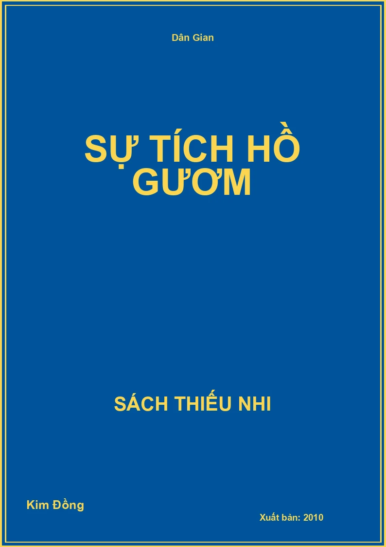 Sự Tích Hồ Gươm