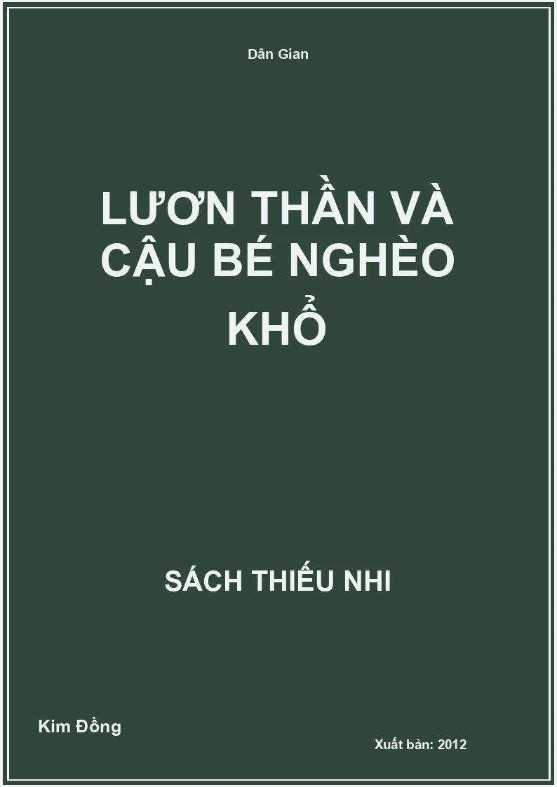 Lươn Thần Và Cậu Bé Nghèo Khổ