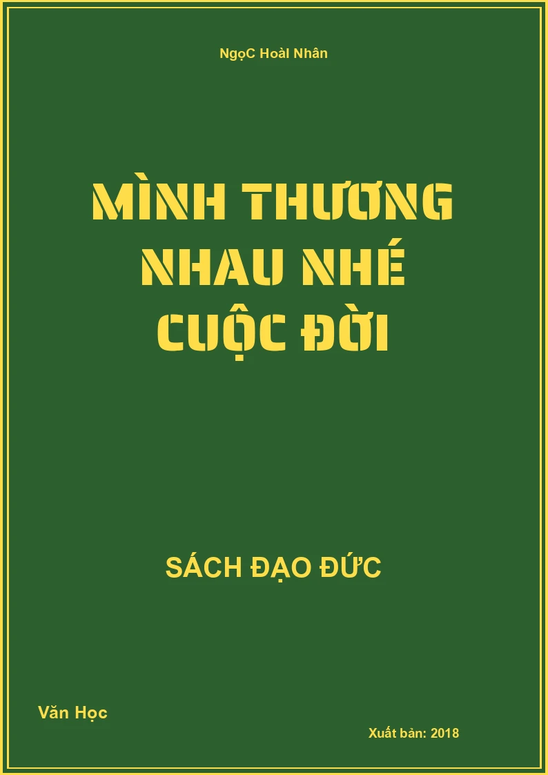 MìNh Thương Nhau Nhé CuộC ĐờI