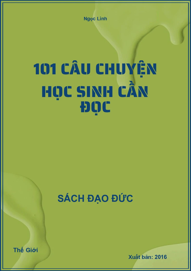 101 Câu Chuyện Học Sinh Cần Đọc
