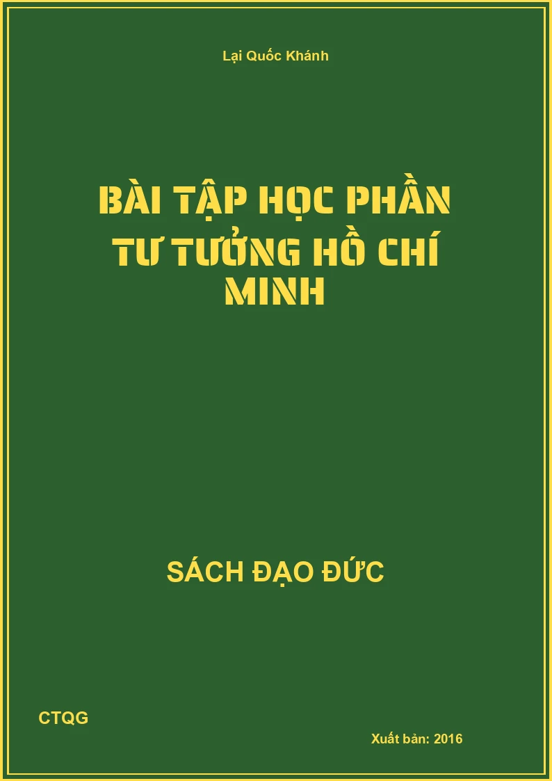 Bài Tập Học Phần Tư Tưởng Hồ Chí Minh
