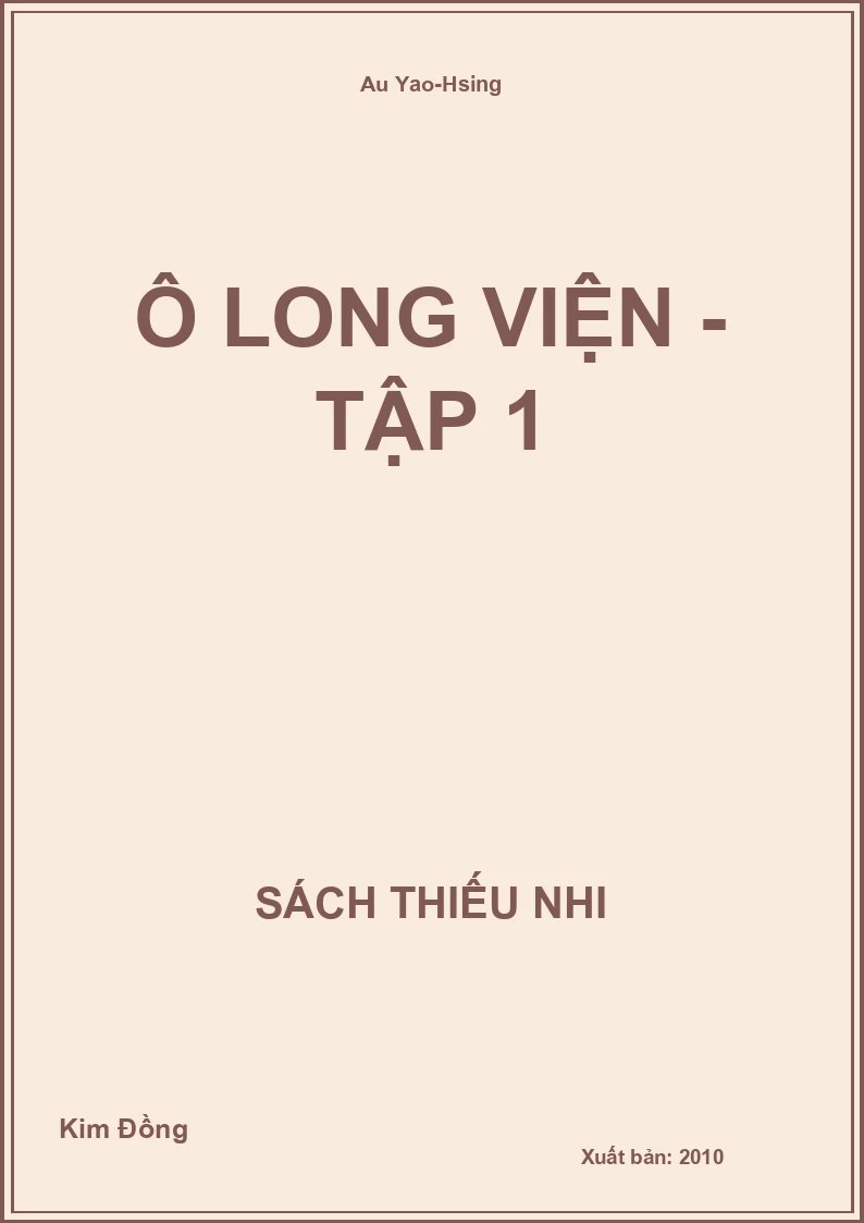 Ô Long Viện - Tập 1