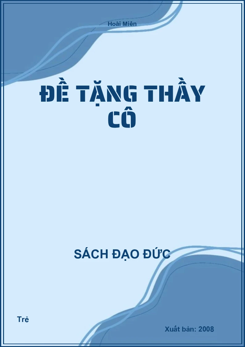 Đề Tặng Thầy Cô
