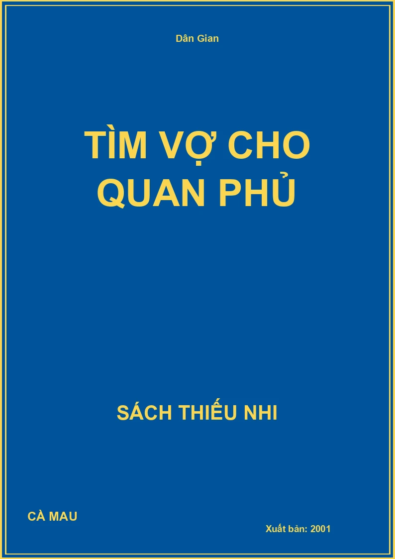 Tìm Vợ Cho Quan Phủ