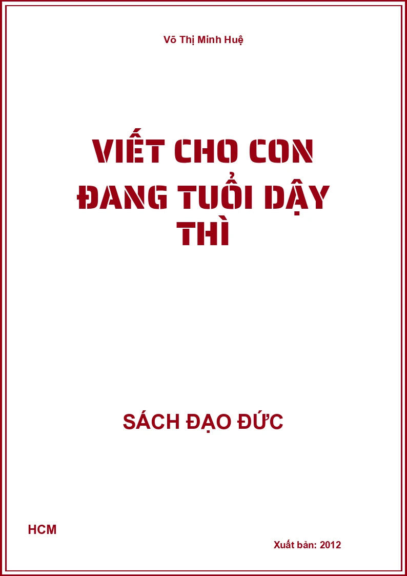 Viết Cho Con Đang Tuổi Dậy Thì