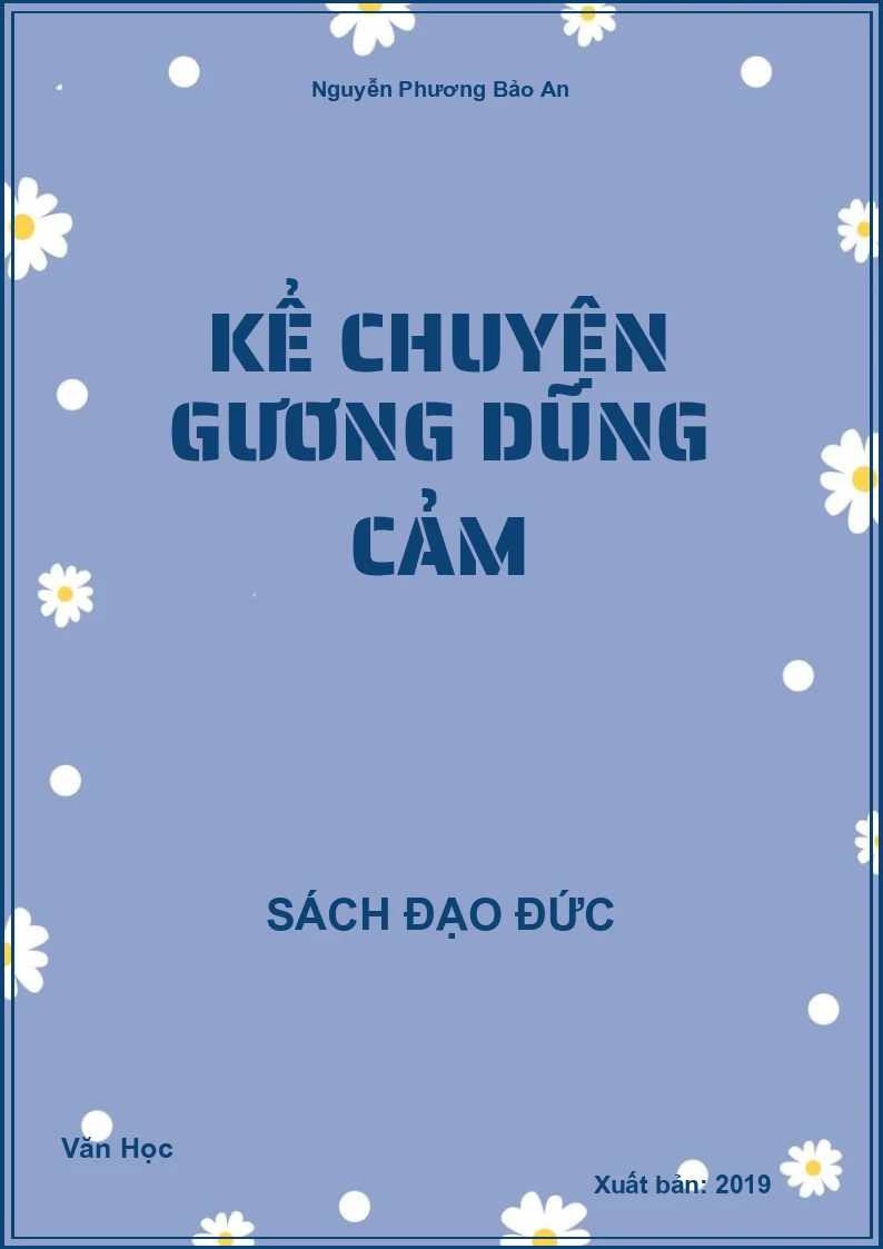 Kể Chuyện Gương Dũng Cảm