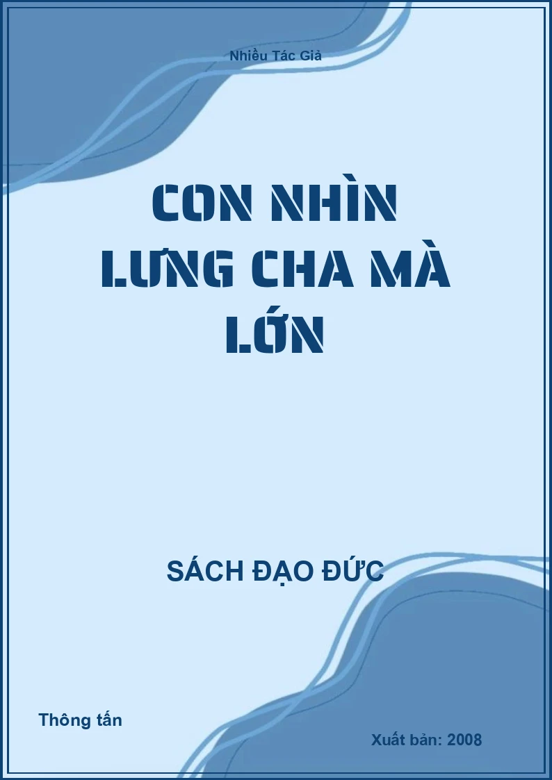 Con Nhìn Lưng Cha Mà Lớn