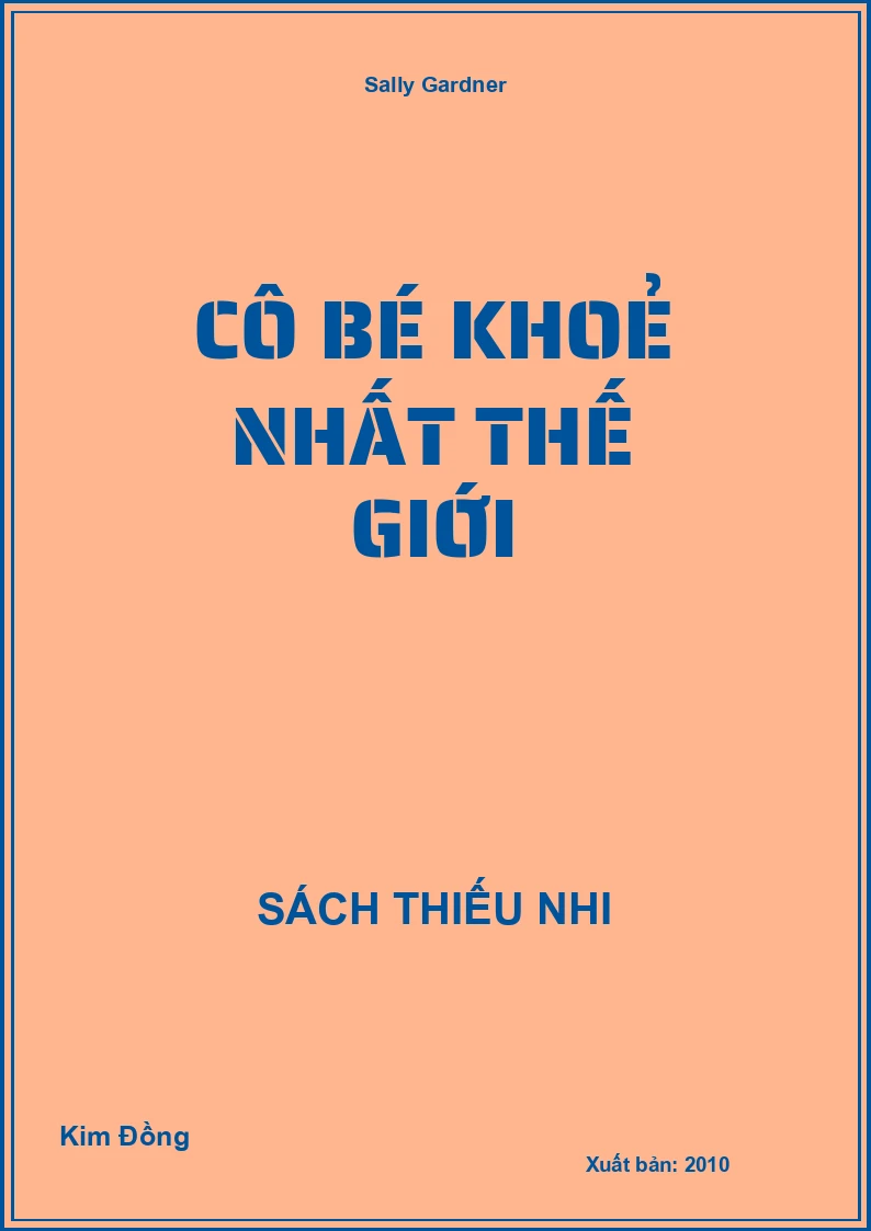 Cô Bé Khoẻ Nhất Thế Giới