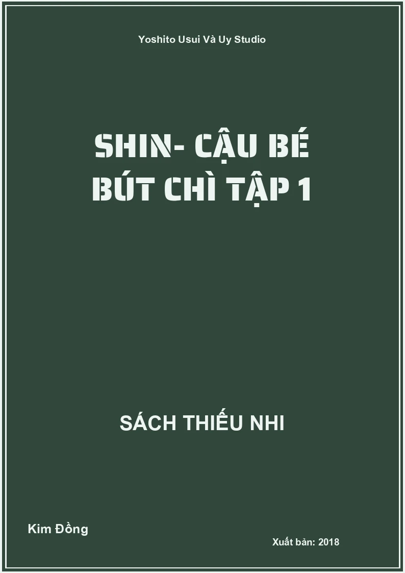 Shin- CậU Bé Bút Chì TậP 1