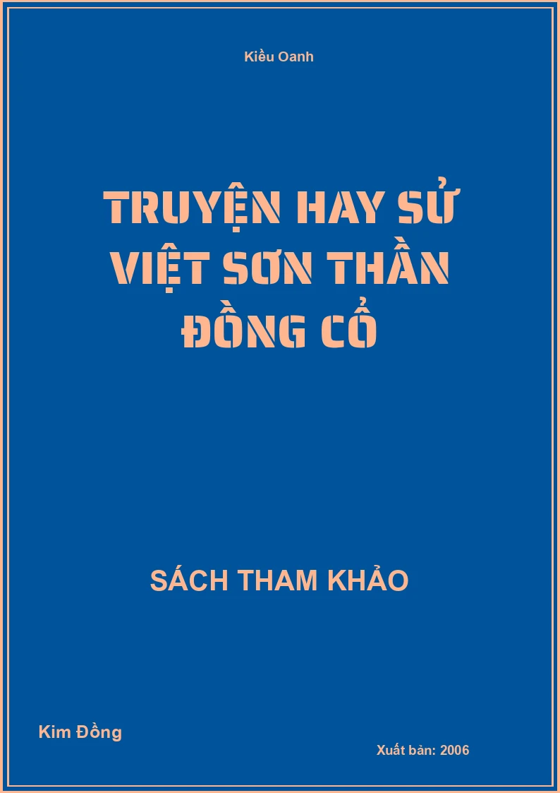 Truyện Hay Sử Việt Sơn Thần Đồng Cổ