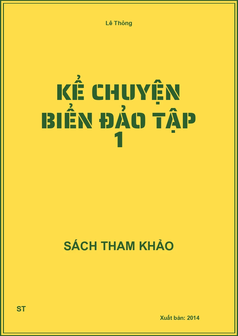 Kể Chuyện Biển Đảo Tập 1