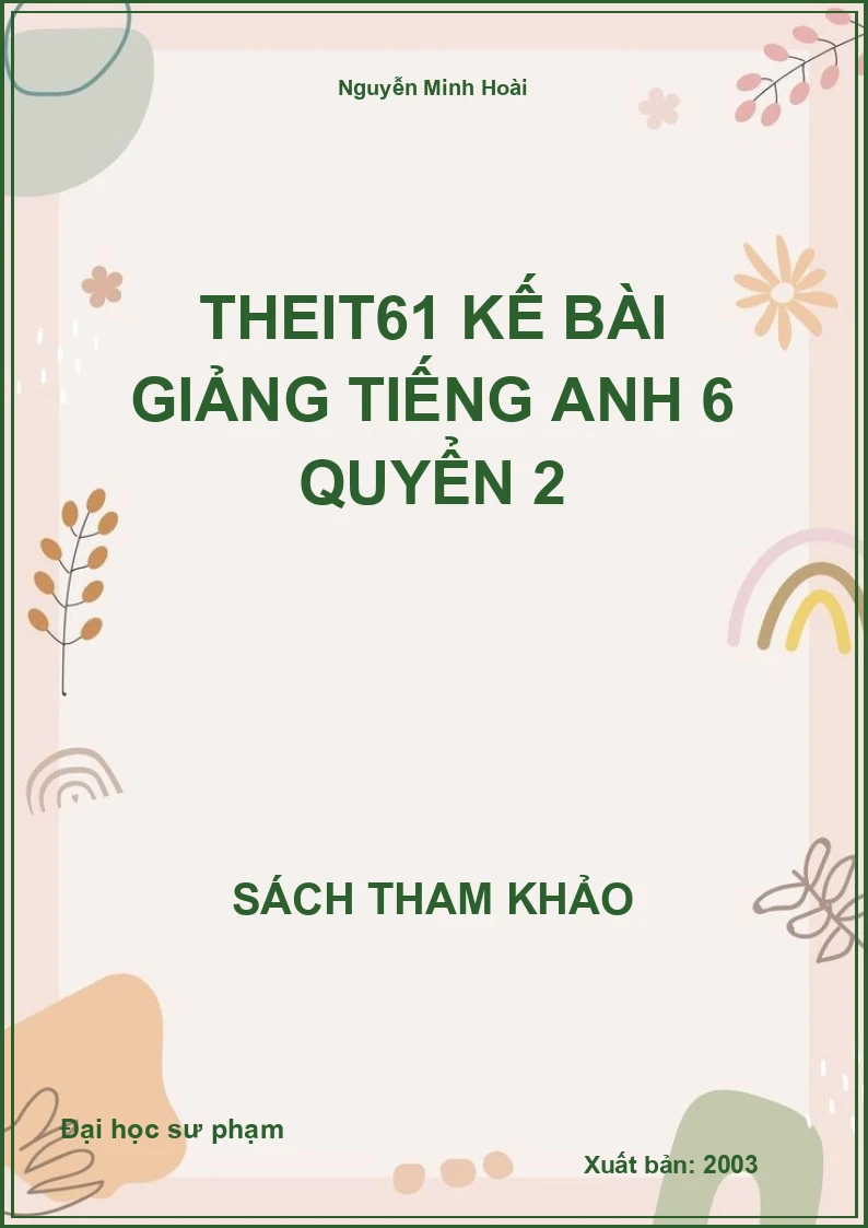 Theit61 Kế Bài Giảng Tiếng Anh 6 Quyển 2