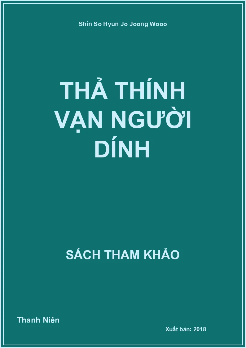Thả thính vạn người dính
