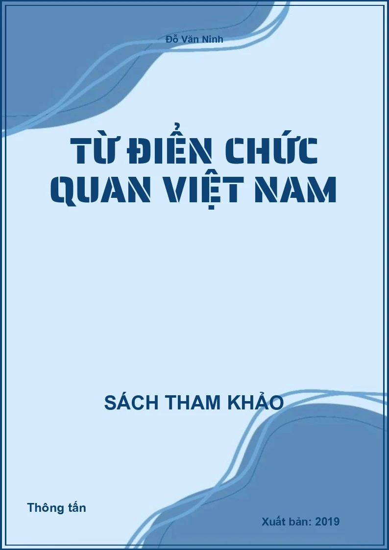 Từ Điển Chức Quan Việt Nam