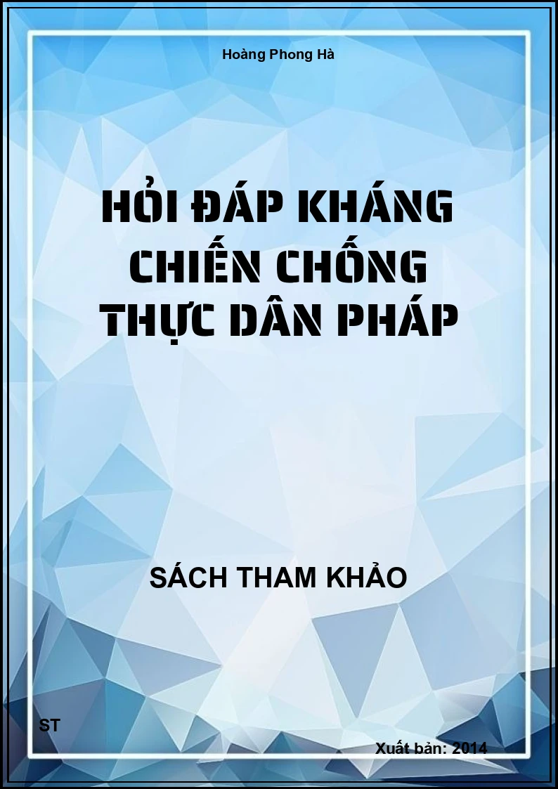 Hỏi Đáp Kháng Chiến Chống Thực Dân Pháp