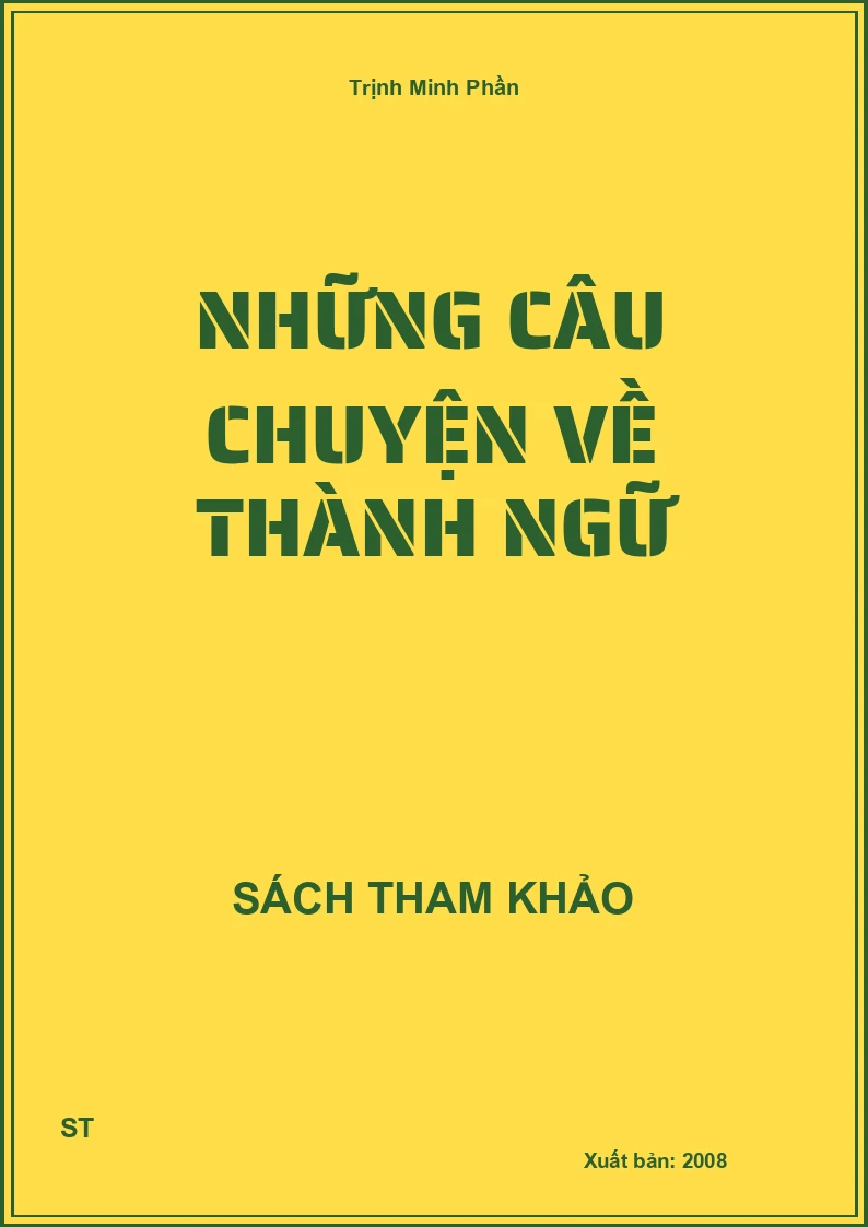 Những Câu Chuyện Về Thành Ngữ
