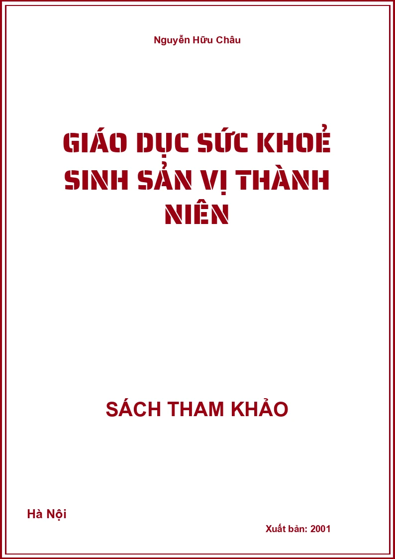 Giáo Dục Sức Khoẻ Sinh Sản Vị Thành Niên