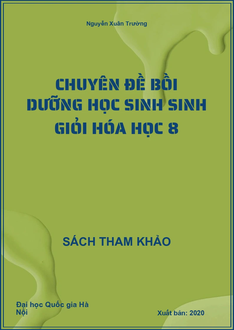Chuyên Đề Bồi dưỡng học sinh Sinh Giỏi Hóa Học 8