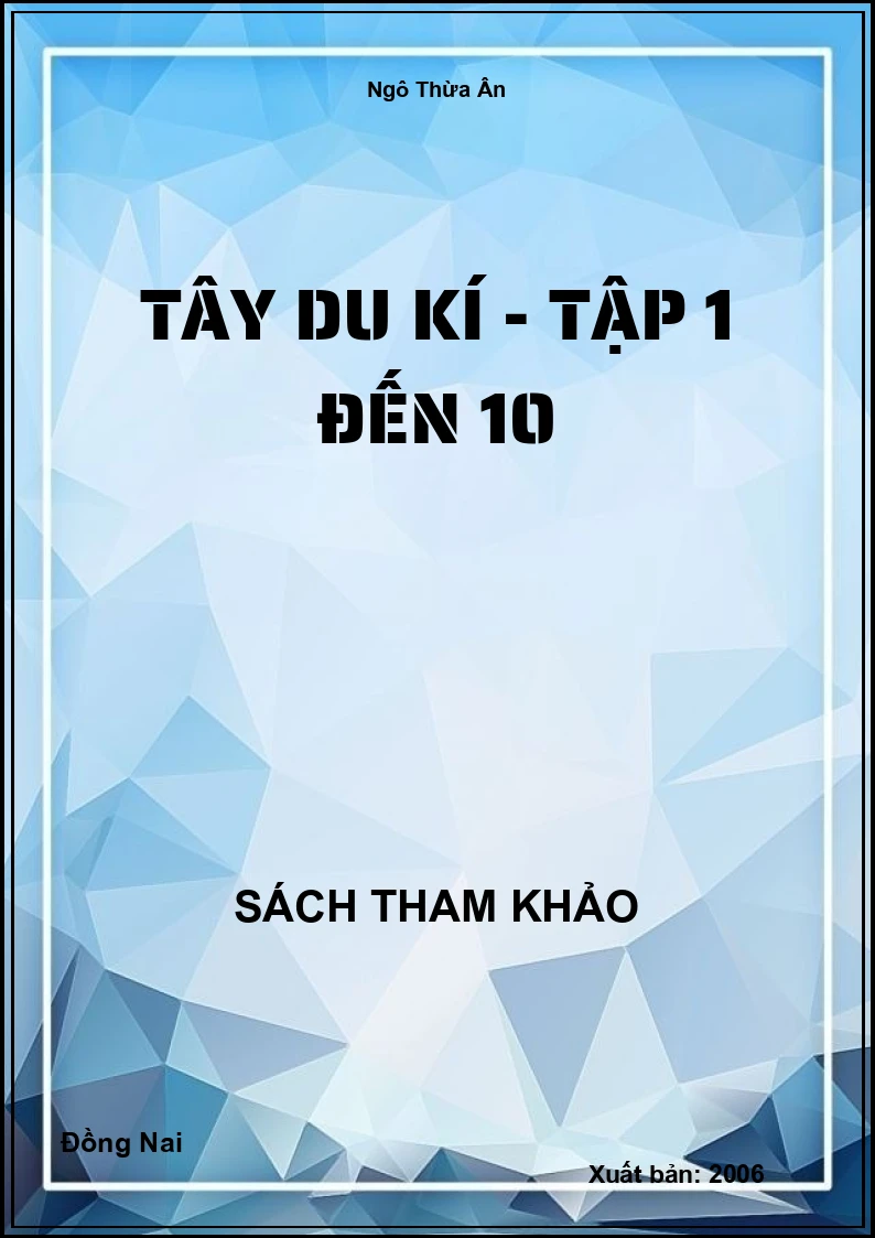Tây Du Kí - Tập 1 Đến 10