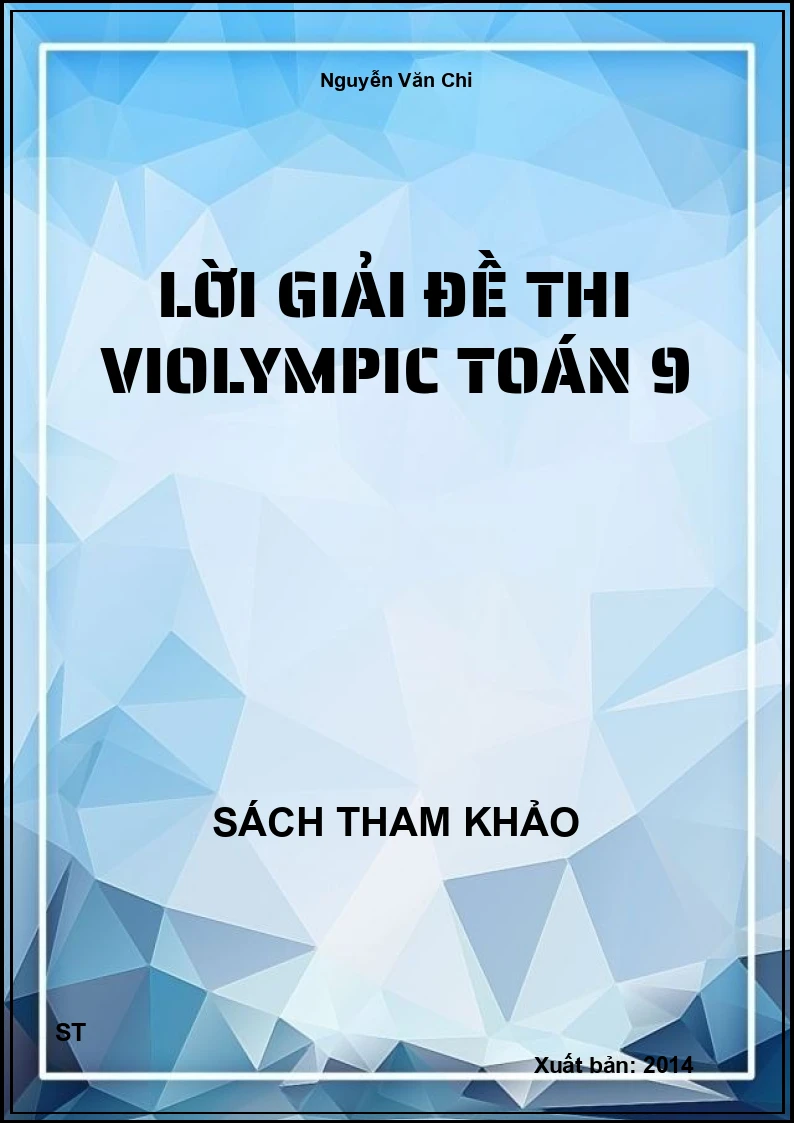 Lời Giải Đề Thi Violympic Toán 9