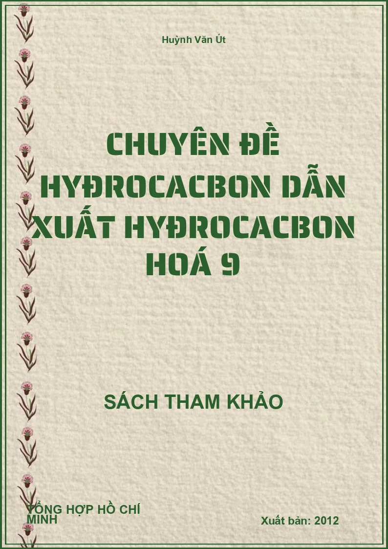 Chuyên Đề Hyđrocacbon Dẫn Xuất Hyđrocacbon Hoá 9