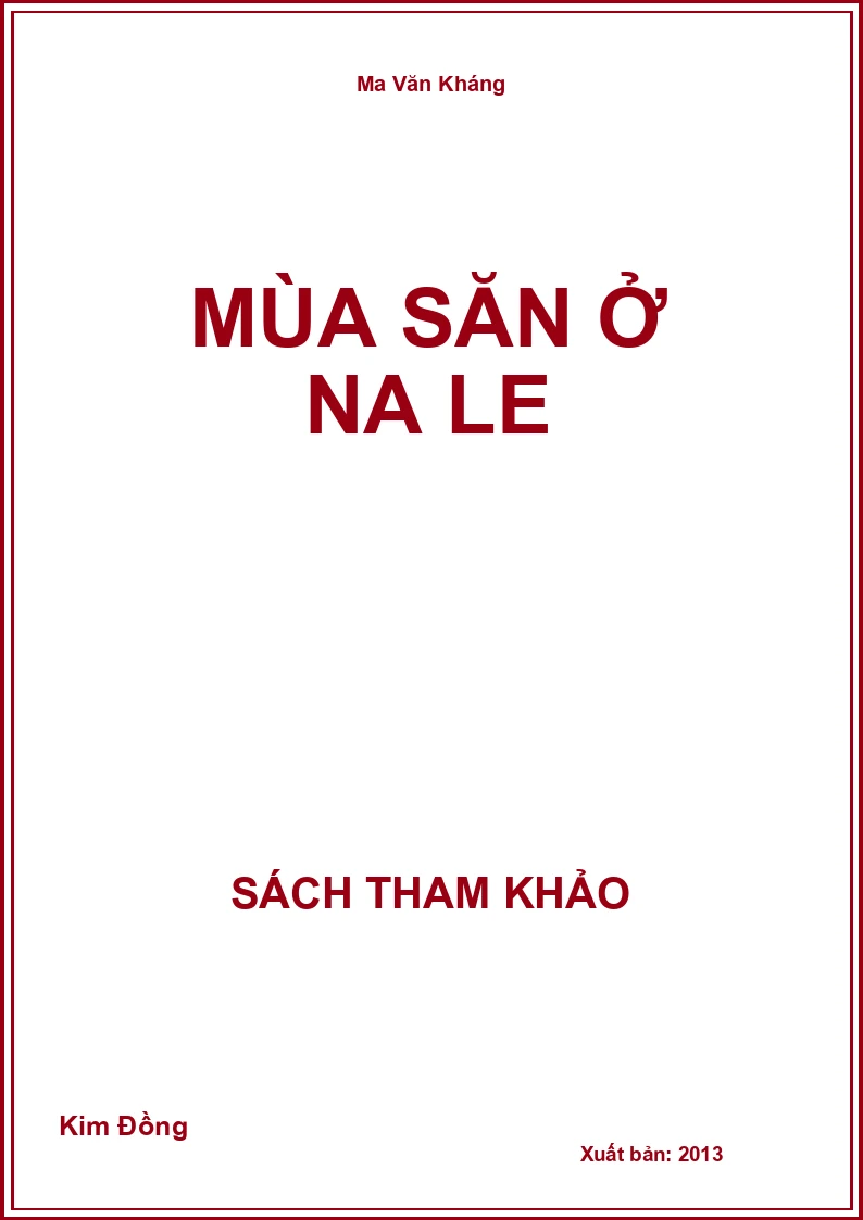 Mùa Săn Ở Na Le
