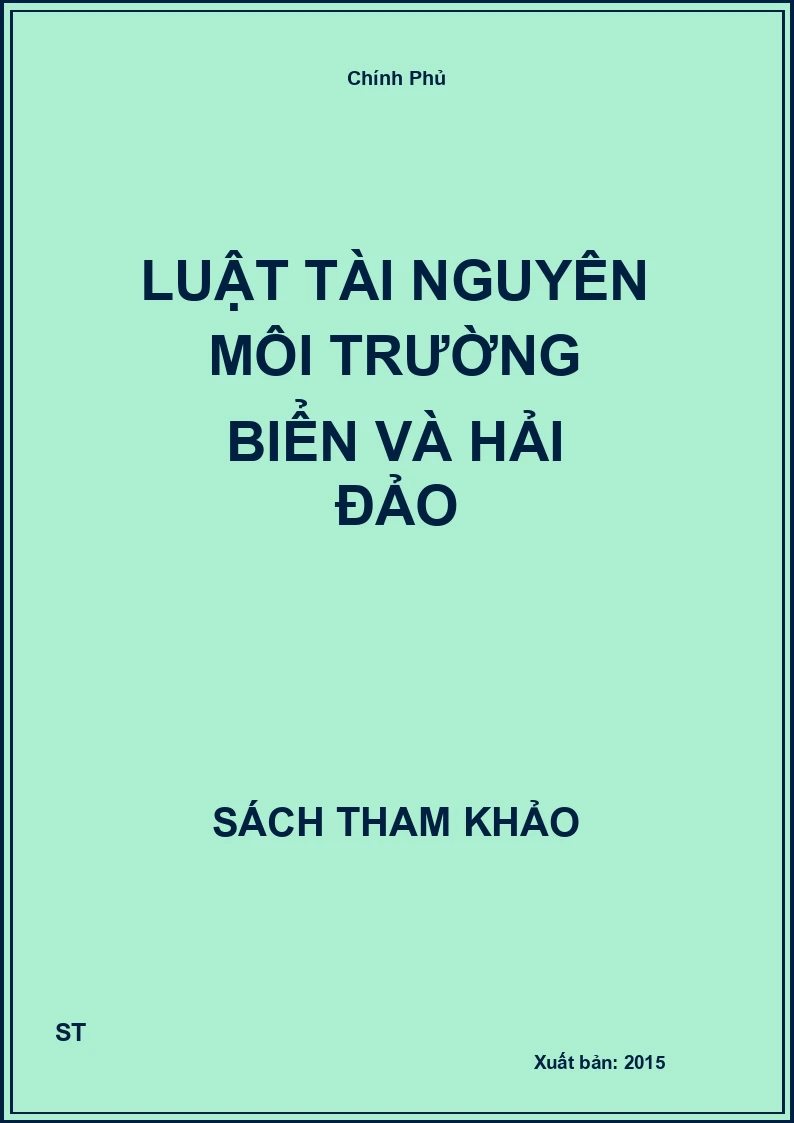 Luật Tài Nguyên Môi Trường Biển Và Hải Đảo