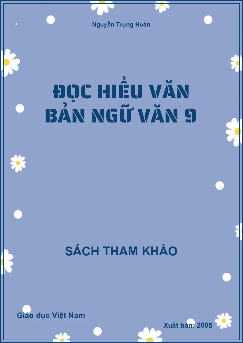 Đọc Hiểu Văn Bản Ngữ Văn 9