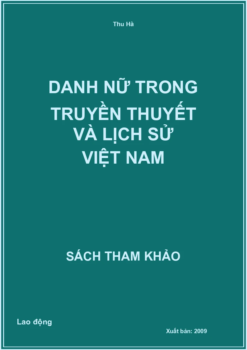 Danh Nữ Trong Truyền Thuyết Và Lịch Sử Việt Nam