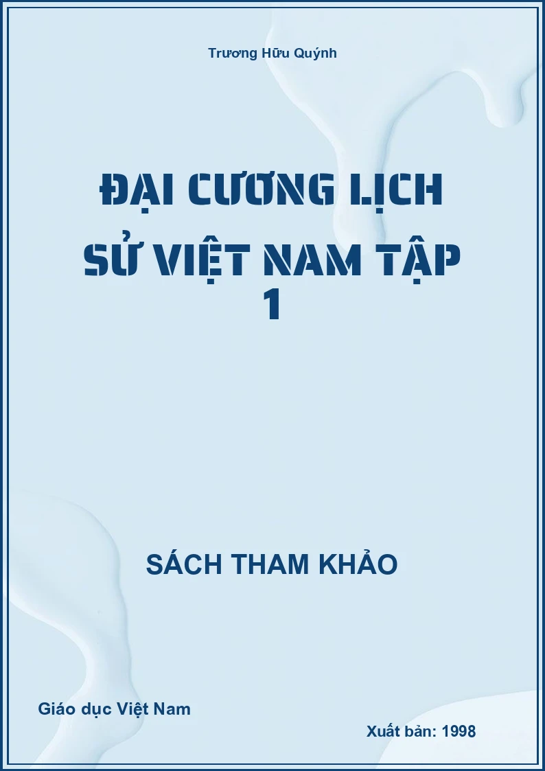 Đại Cương Lịch Sử Việt Nam Tập 1