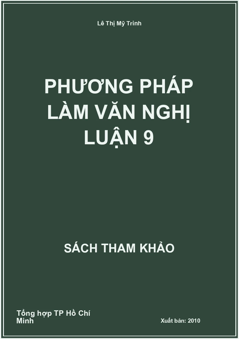 Phương Pháp Làm Văn Nghị Luận 9