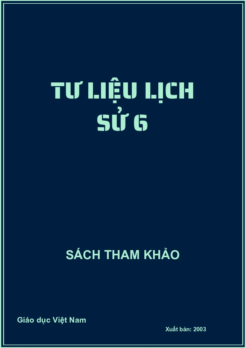 Tư Liệu Lịch Sử 6