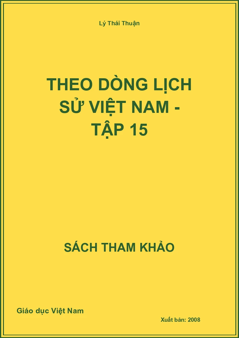 Theo Dòng Lịch Sử Việt Nam - Tập 15