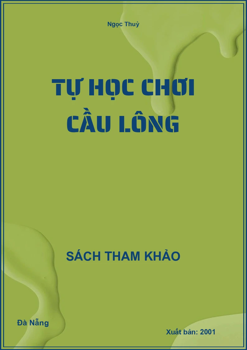 Tự Học Chơi Cầu Lông