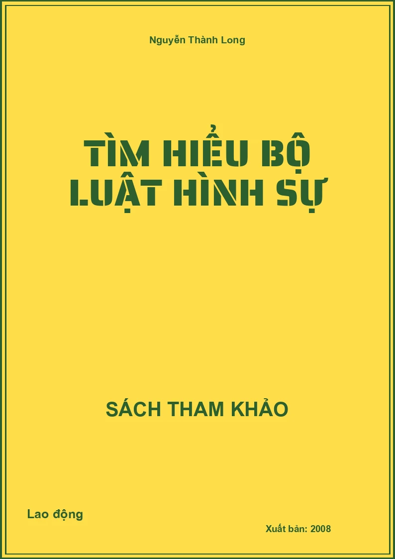Tìm Hiểu Bộ Luật Hình Sự