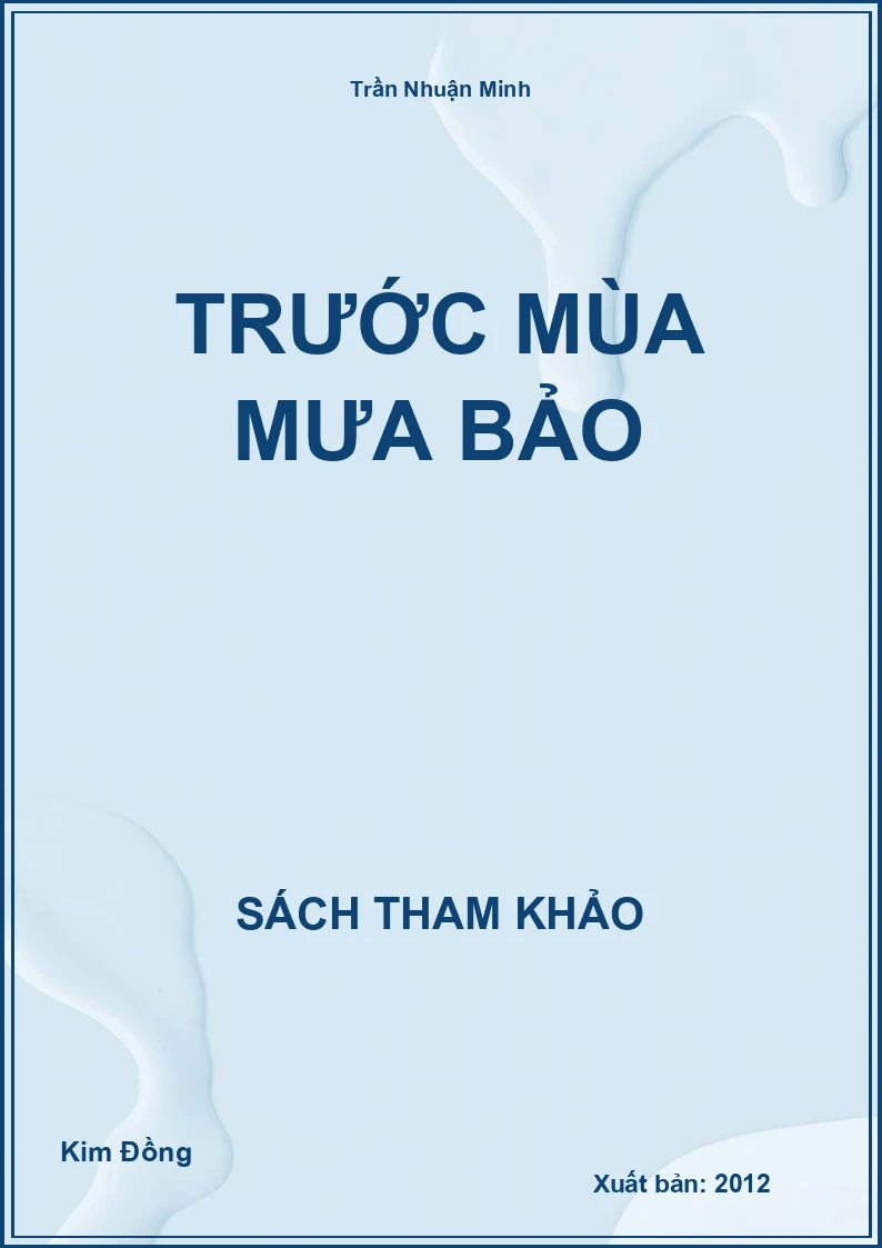 Trước Mùa Mưa Bảo
