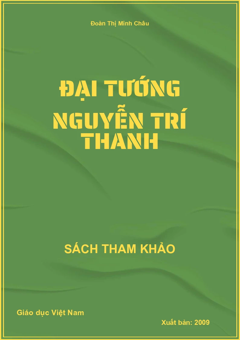 Đại Tướng Nguyễn Trí Thanh