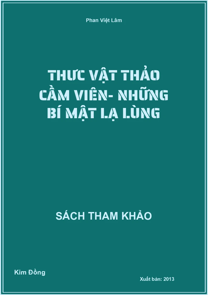 Thưc Vật Thảo Cầm Viên- Những Bí Mật Lạ Lùng