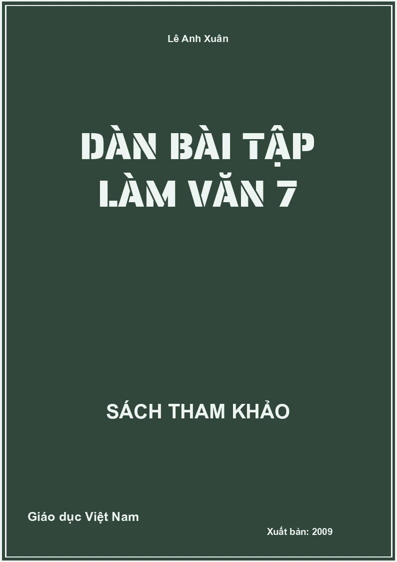 Dàn Bài Tập Làm Văn 7