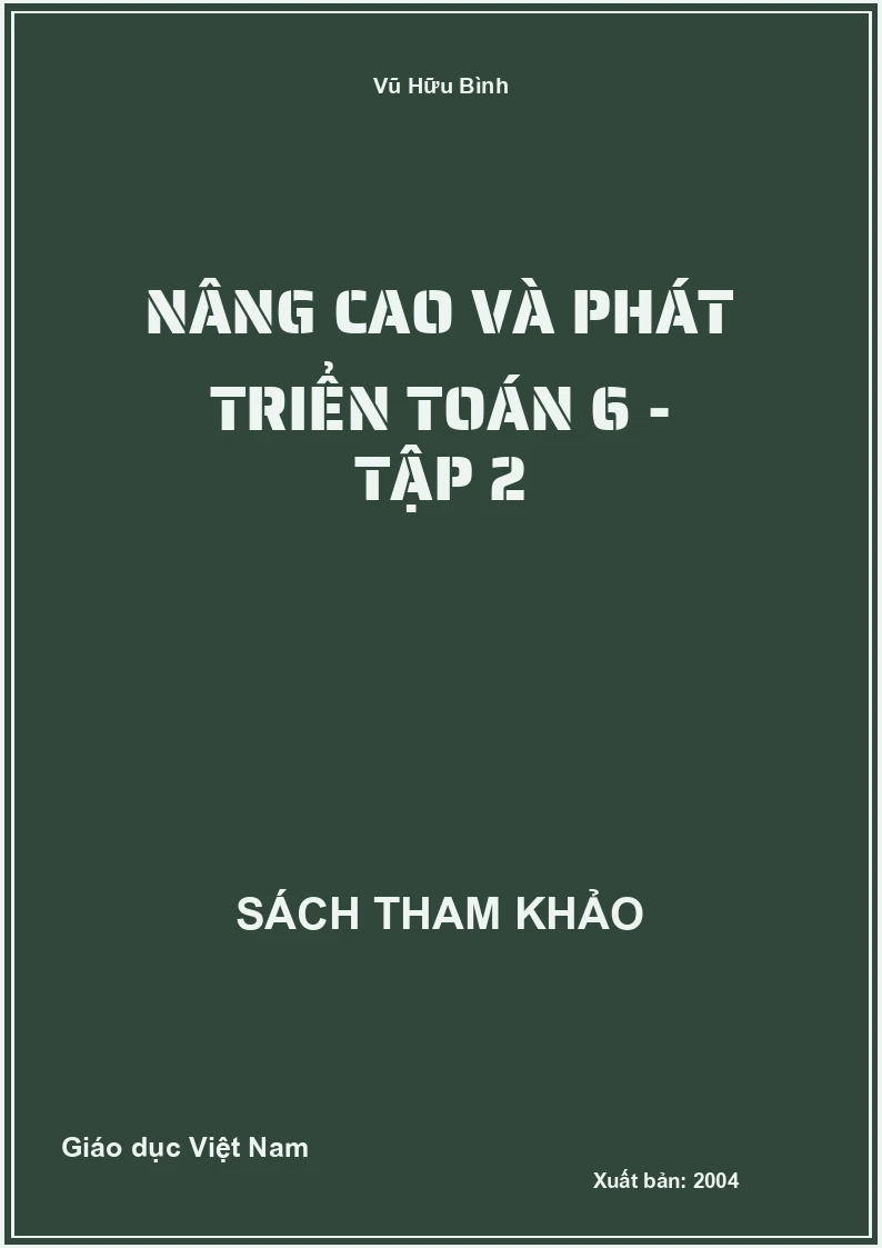 Nâng Cao Và Phát Triển Toán 6 - Tập 2