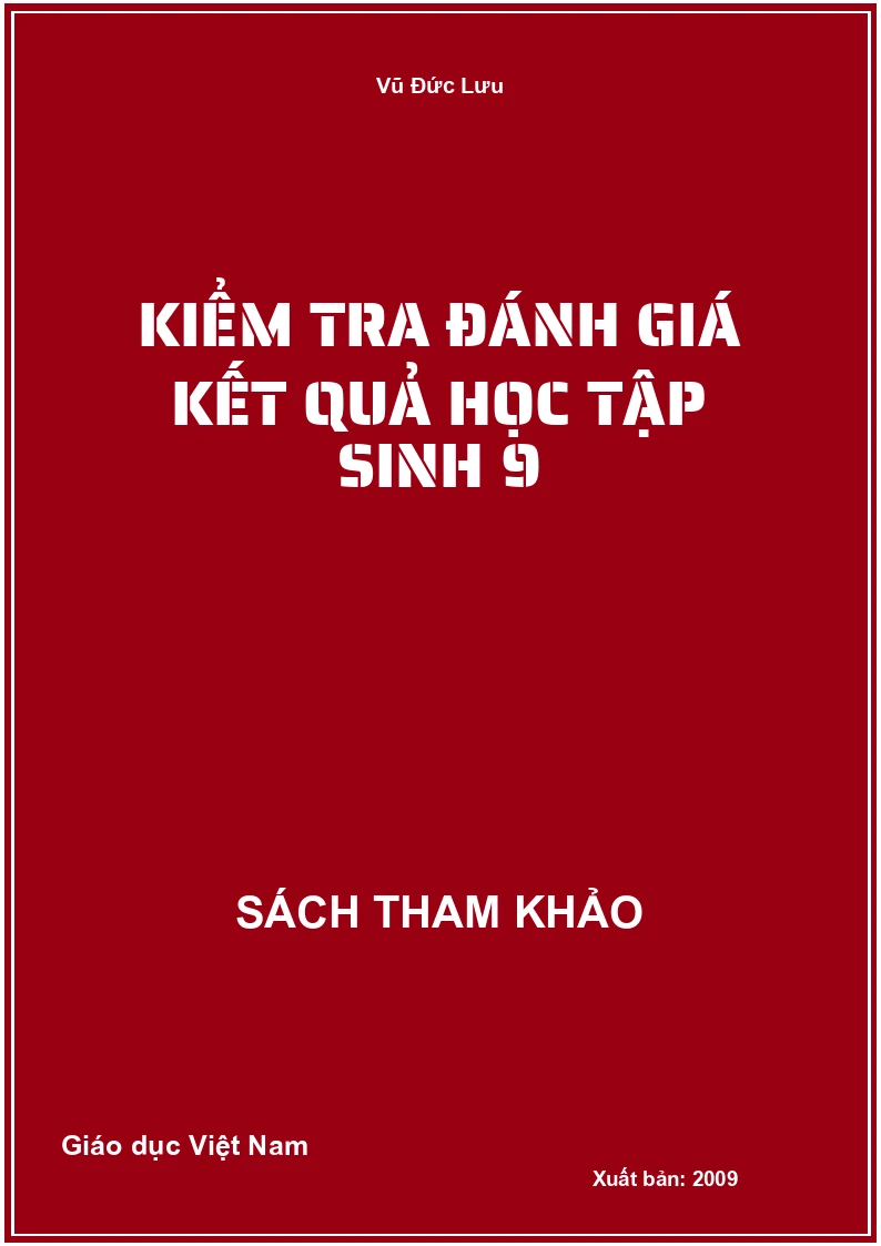 Kiểm Tra Đánh Giá Kết Quả Học Tập Sinh 9