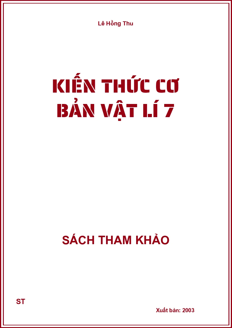 Kiến Thức Cơ Bản Vật Lí 7