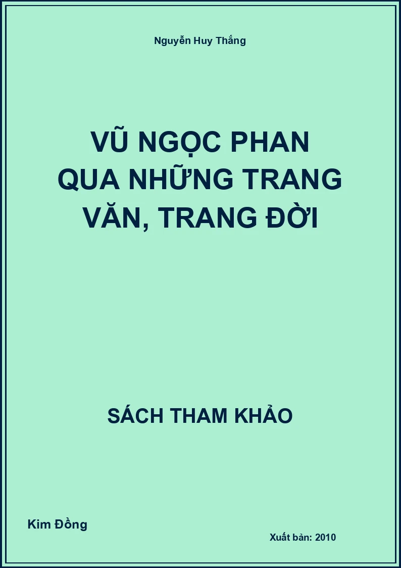 Vũ Ngọc Phan Qua Những Trang Văn, Trang Đời