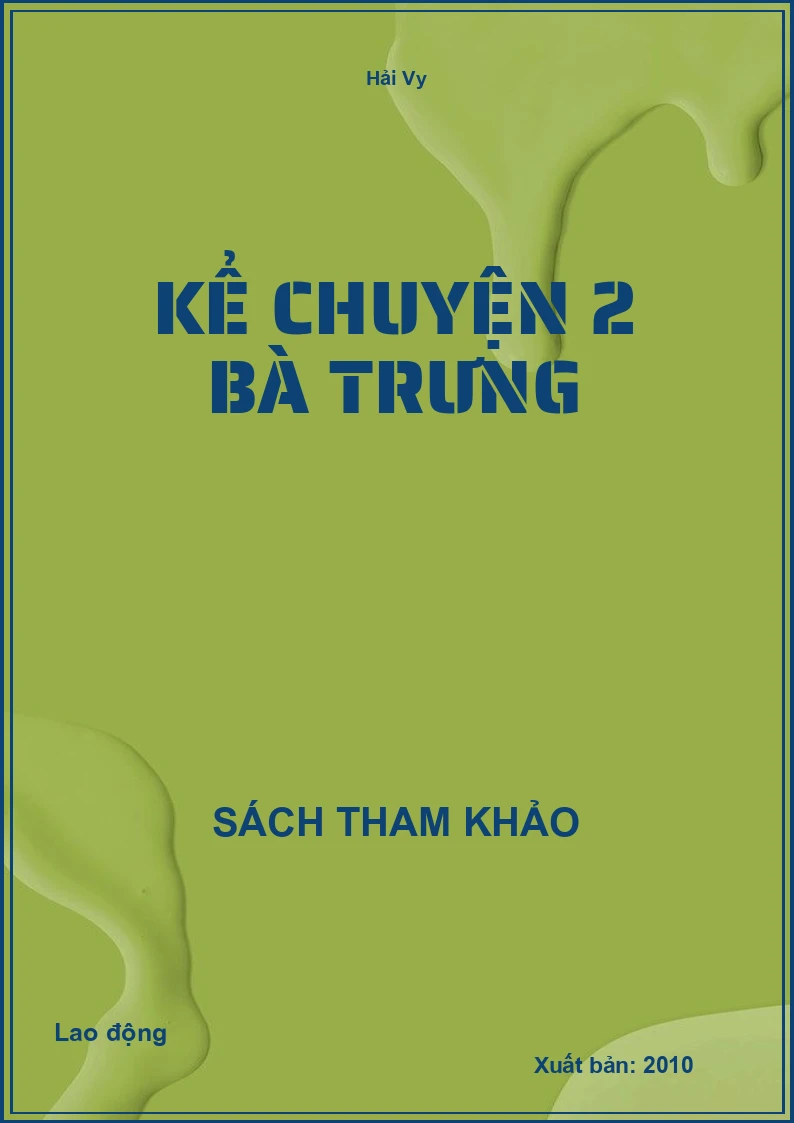 Kể Chuyện 2 Bà Trưng