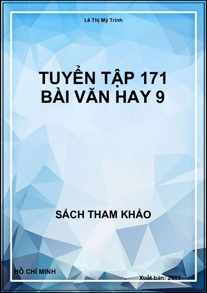 Tuyển Tập 171 Bài Văn Hay 9