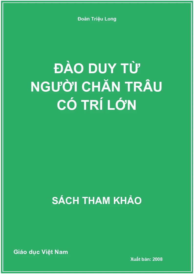 Đào Duy Từ Người Chăn Trâu Có Trí Lớn