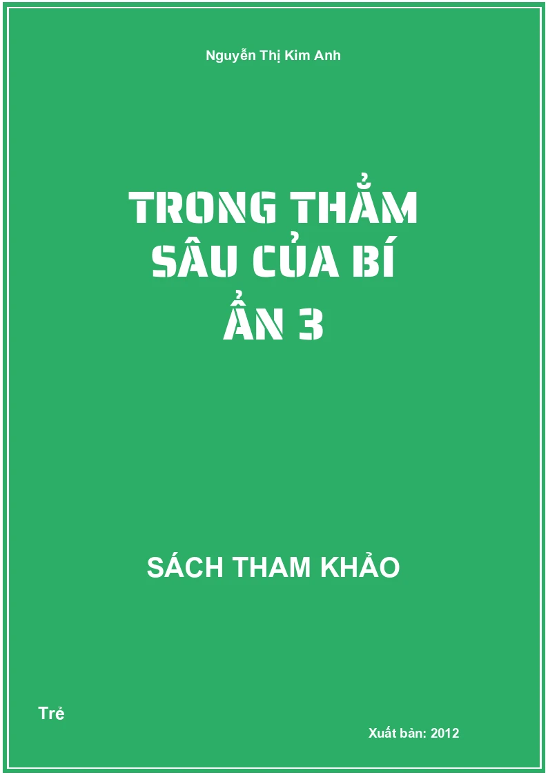 Trong Thẳm Sâu Của Bí Ẩn 3