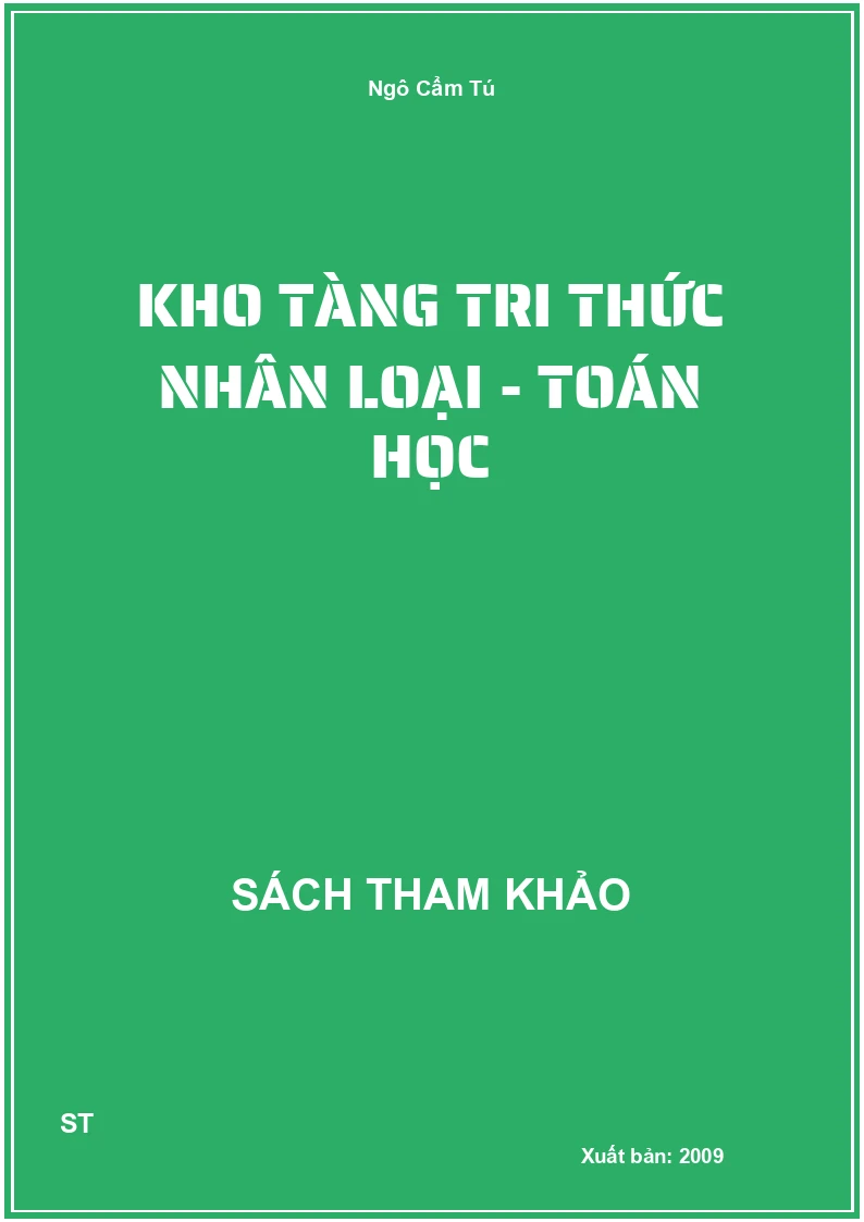 Kho Tàng Tri Thức Nhân Loại - Toán Học