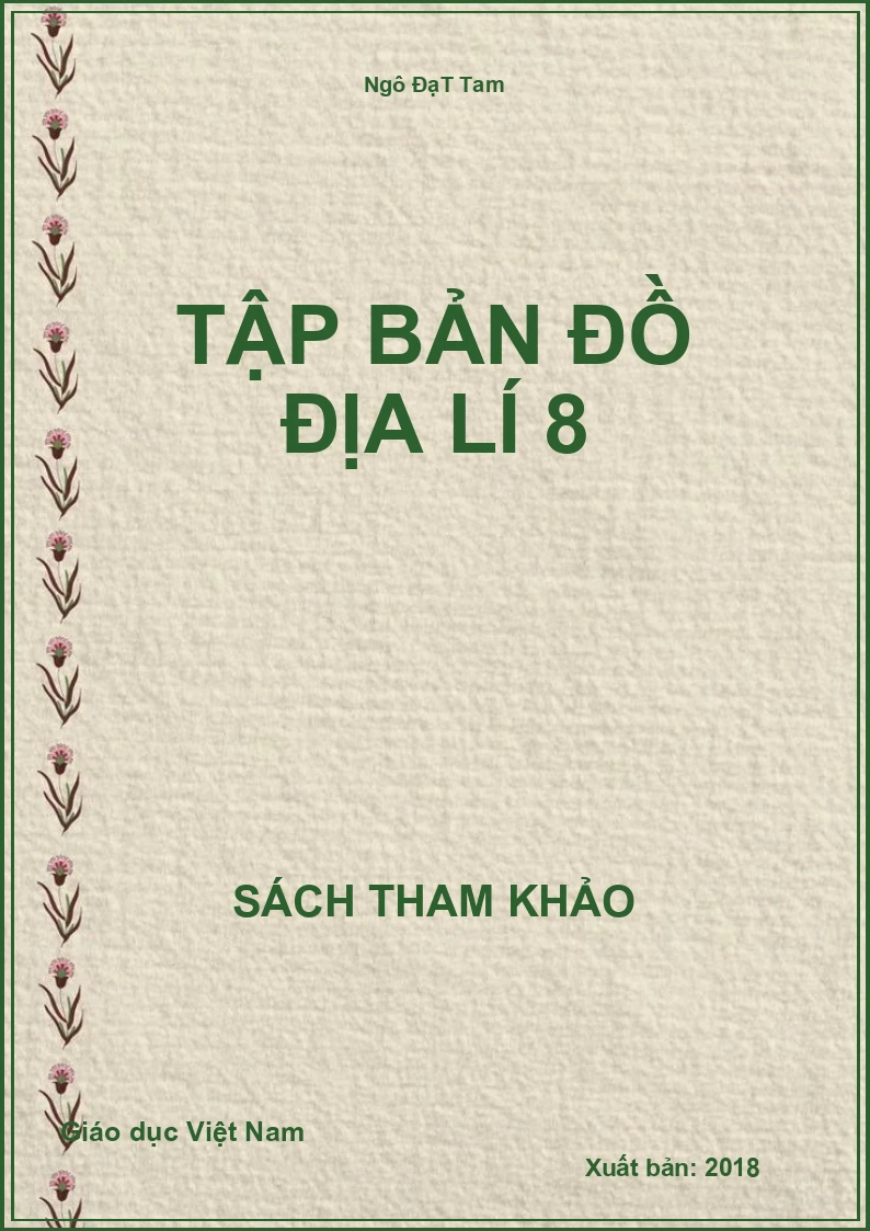 Tập bản đồ Địa lí 8